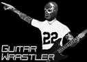 Guitar Wrastler